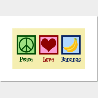 Peace Love Bananas Posters and Art